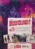 ART OF DEAD ISLAND 2 HC [9781506741468]